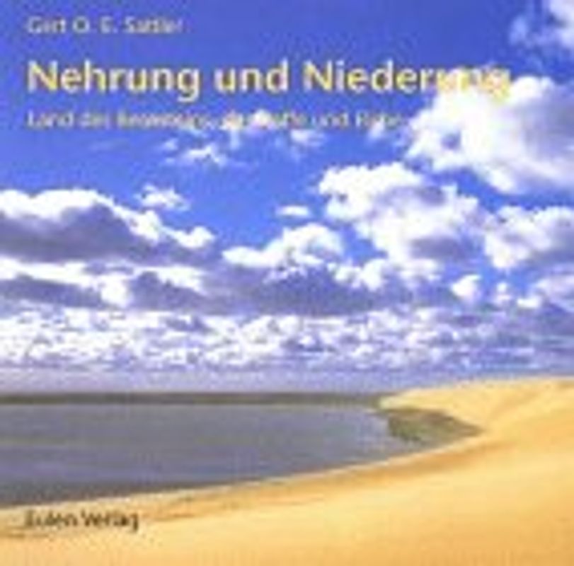 Nehrung und Niederung. Land des Bernsteins, der Haffe und Elche