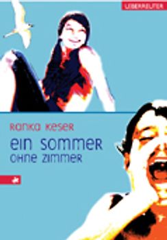 Ein Sommer ohne Zimmer
