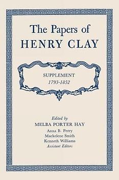The Papers of Henry Clay