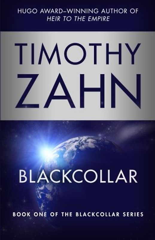 Blackcollar (Blackcollar Seri) - Zahn, Timothy