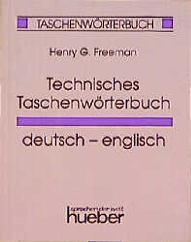 Technisches Taschenwörterbuch
