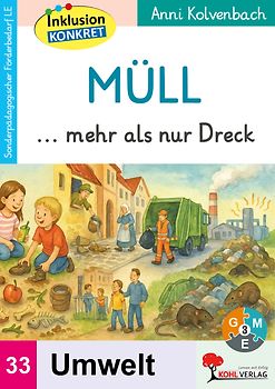 Müll ... mehr als nur Dreck