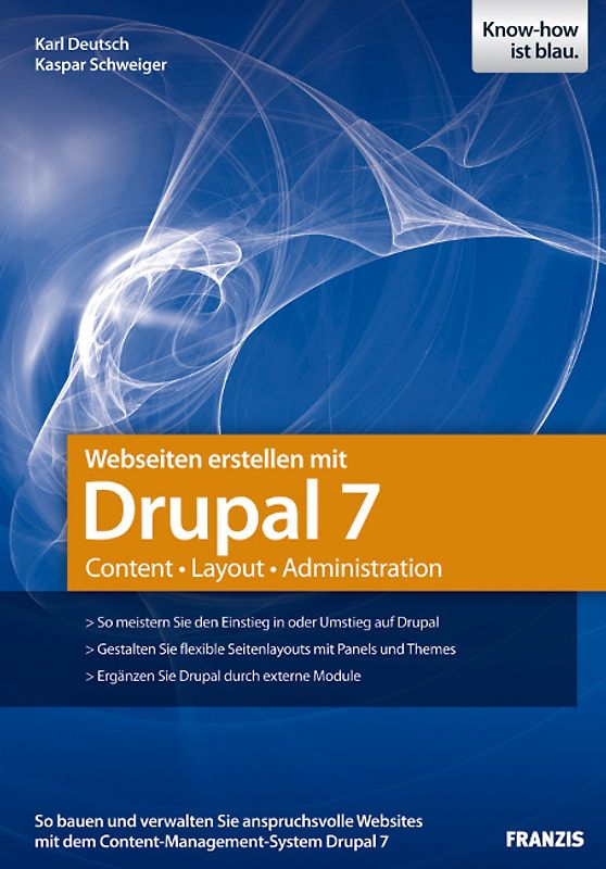 Drupal 7 - Das Praxisbuch