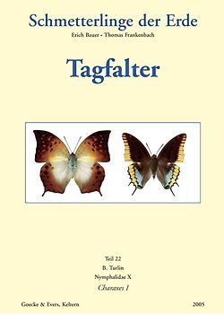 Schmetterlinge der Erde - Tagfalter / Nymphalidae X: Charaxes I.