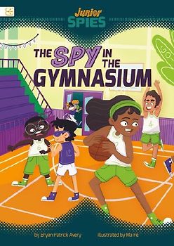 The Spy in the Gymnasium