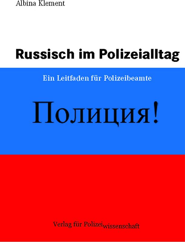 Russisch im Polizeialltag