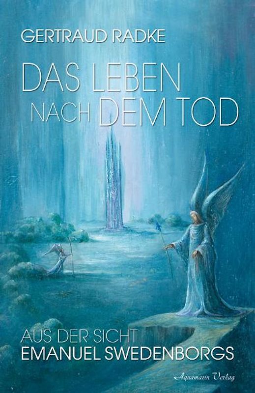 Das Leben nach dem Tod