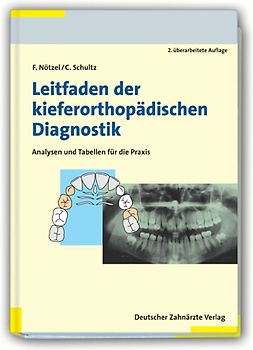Leitfaden der kieferorthopädischen Diagnostik