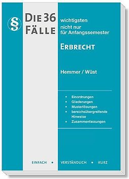 Die 36 wichtigsten Fälle Erbrecht