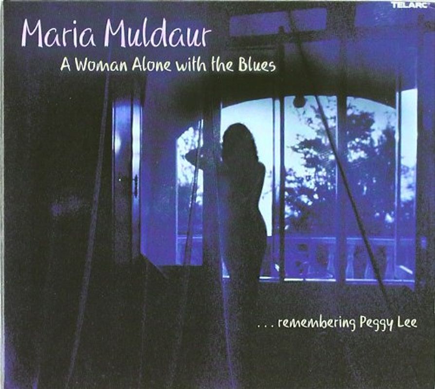 Maria Muldaur - A Woman Alone With the Blues