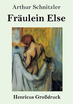 Fräulein Else (Großdruck)