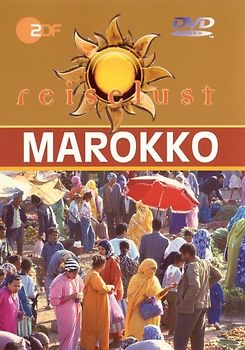 Marokko - ZDF Reiselust DVD