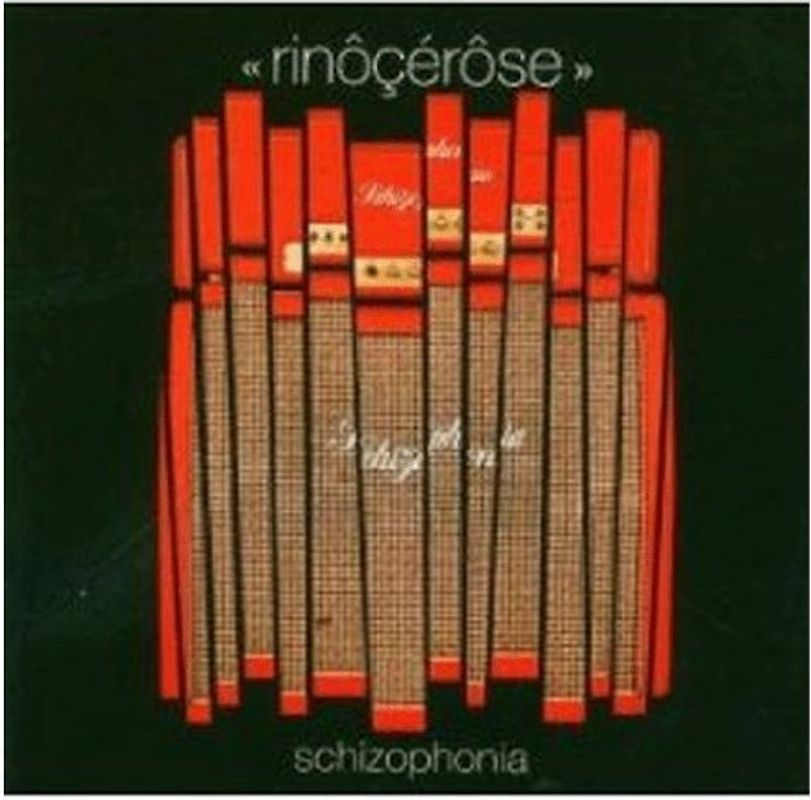 Rinocerose - Schizophonia