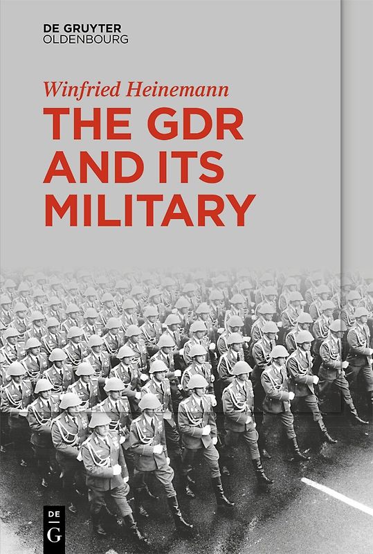The GDR and Its Military
