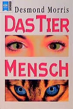 Das Tier Mensch