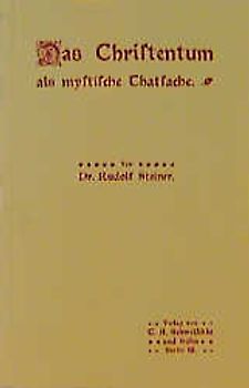 Das Christentum als mystische Thatsache