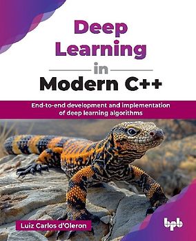 Deep Learning in Modern C++