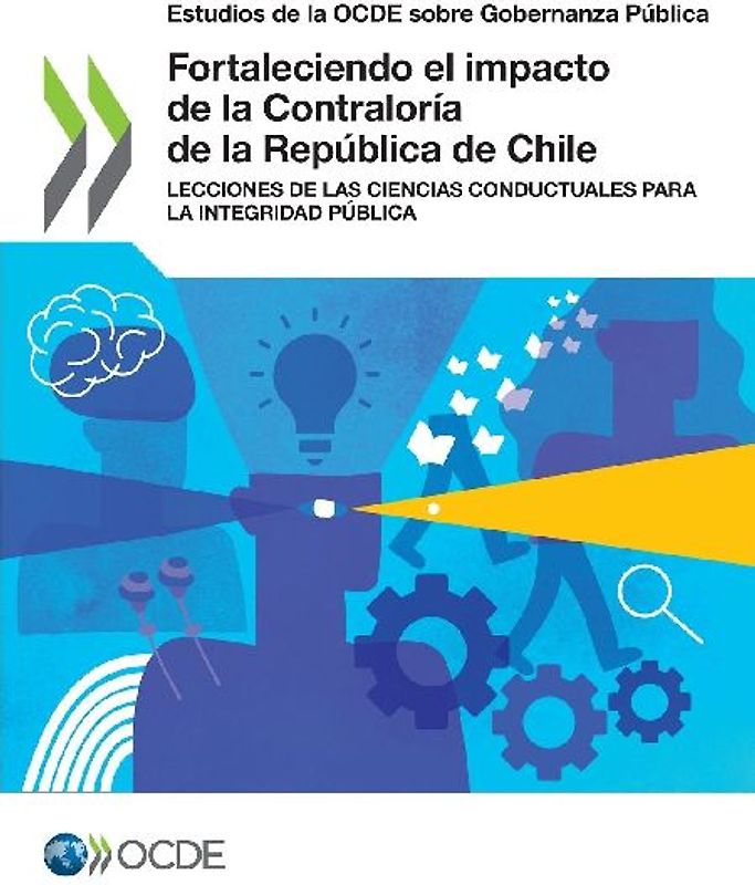 Fortaleciendo el impacto de la Contraloría de la República de Chile