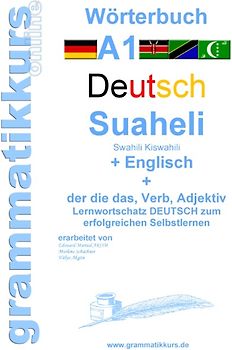 Wörterbuch Deutsch - Suaheli Kiswahili - Englisch