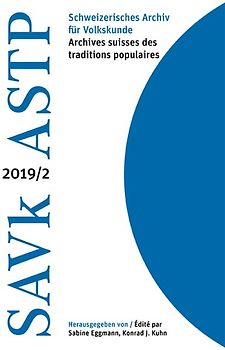 Schweizerisches Archiv für Volkskunde / Archives suisses des traditions populaires
