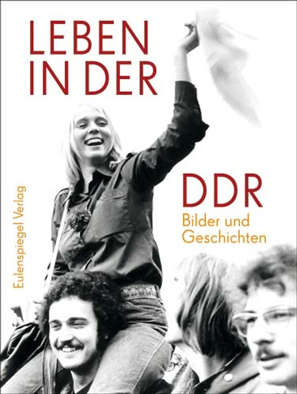 Leben in der DDR
