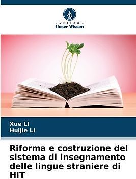 Riforma e costruzione del sistema di insegnamento delle lingue straniere di HIT