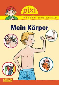 Pixi Wissen 25: VE 5 Mein Körper (5 Exemplare)