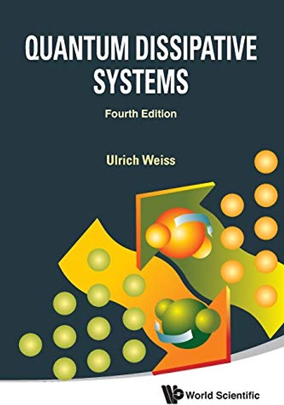 Quantum Dissipative Systems (Fourth Edition)