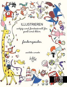 ILLUSTRIEREN: Farbenzauber