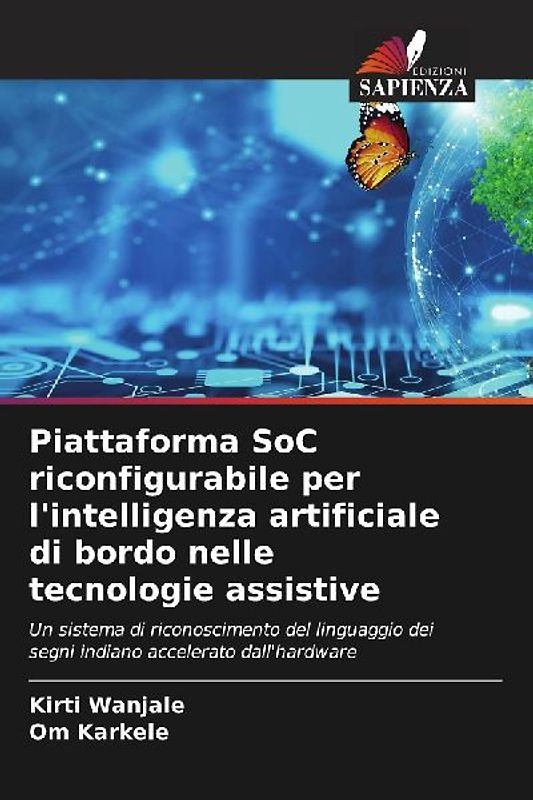 Piattaforma SoC riconfigurabile per l'intelligenza artificiale di bordo nelle tecnologie assistive