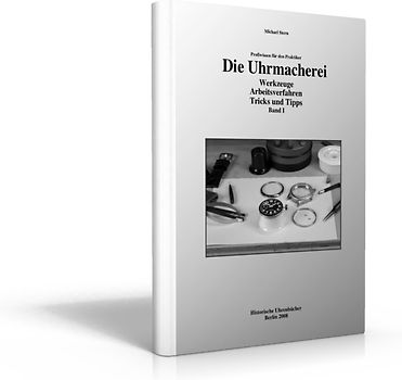 Die Uhrmacherei Bd. 1