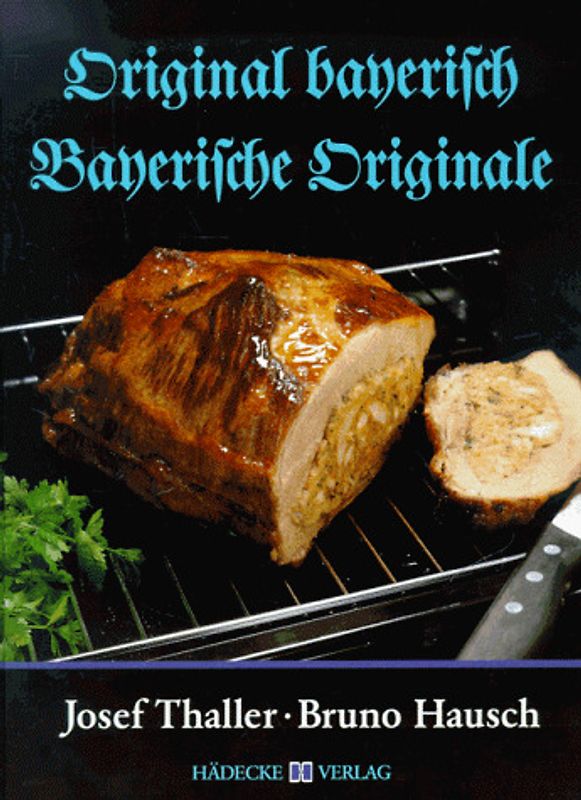 Original bayerisch - Bayerische Originale