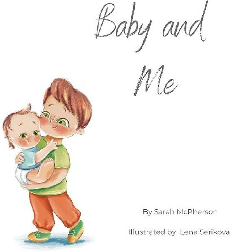 Baby and Me - Big Brother Version