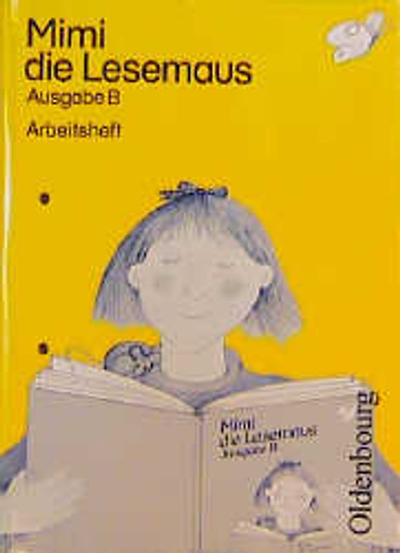 Mimi die Lesemaus - Ausgabe B. RSR. Arbeitsheft