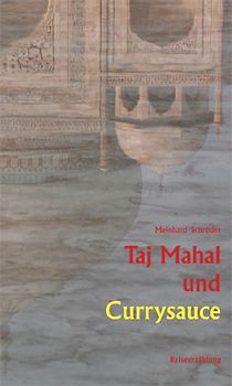 Taj Mahal und Currysauce