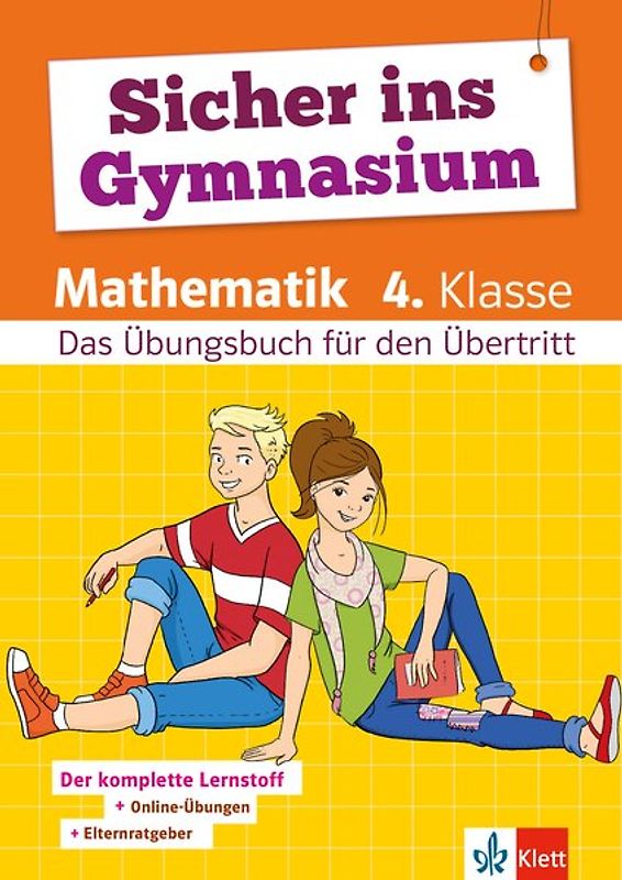 Klett Sicher ins Gymnasium Mathematik 4. Klasse