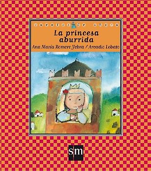 La princesa aburrida