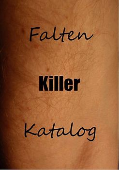 Falten-Killer-Katalog