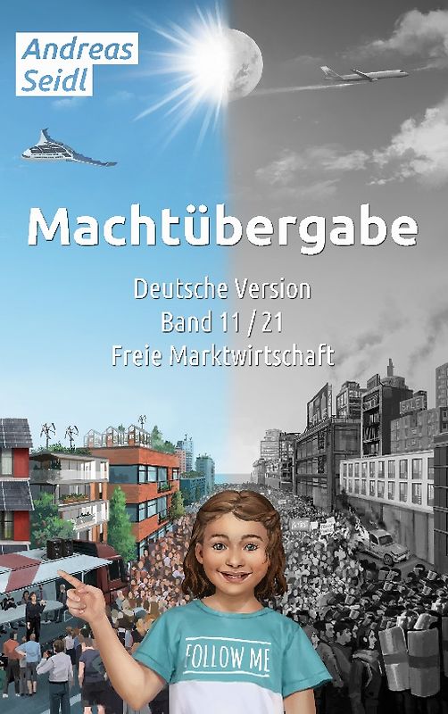 Machtübergabe - Freie Marktwirtschaft