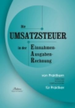 Die Umsatzsteuer in der Einnahmen-Ausgaben-Rechnung