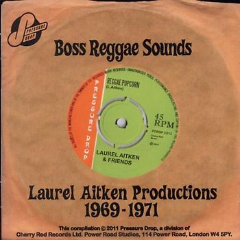 Aitken,Laurel - Boss Reggae Sounds-Productions 1969-71