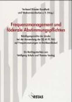 Frequenzmanagement und föderale Abstimmungspflichten