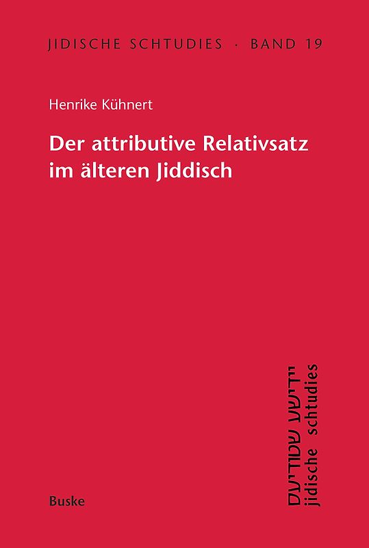 Der Relativsatz im älteren Jiddisch