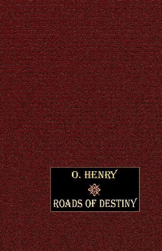 Roads of Destiny