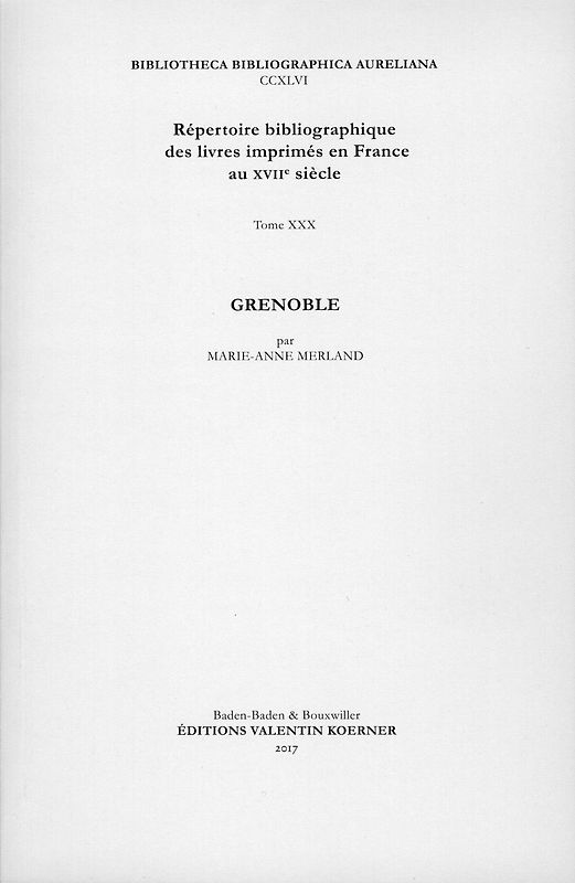 Répertoire bibliographique des livres imprimés en France au XVIIe siècle (30 volumes)