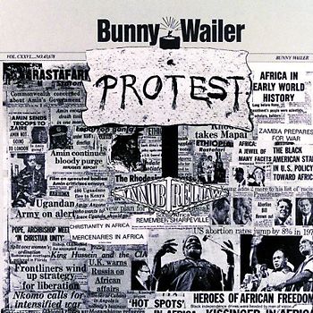 Bunny Wailer - Protest