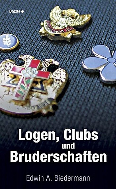 Logen, Clubs und Bruderschaften