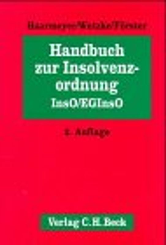 Handbuch zur Insolvenzordnung (InsO/EGInsO)