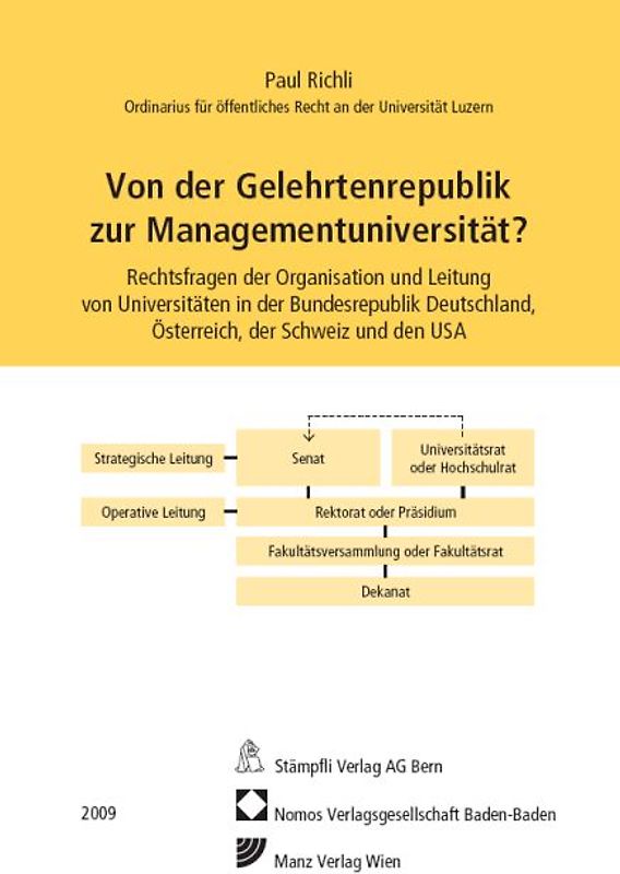 Von der Gelehrtenrepublik zur Managementuniversität?