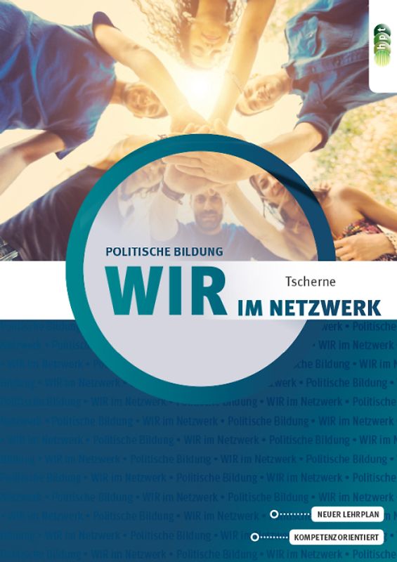 WIR im Netzwerk - Lehr- und Arbeitsbuch für politische Bildung
